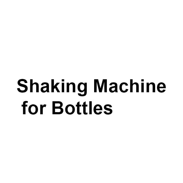 Shaking Machine for Bottles